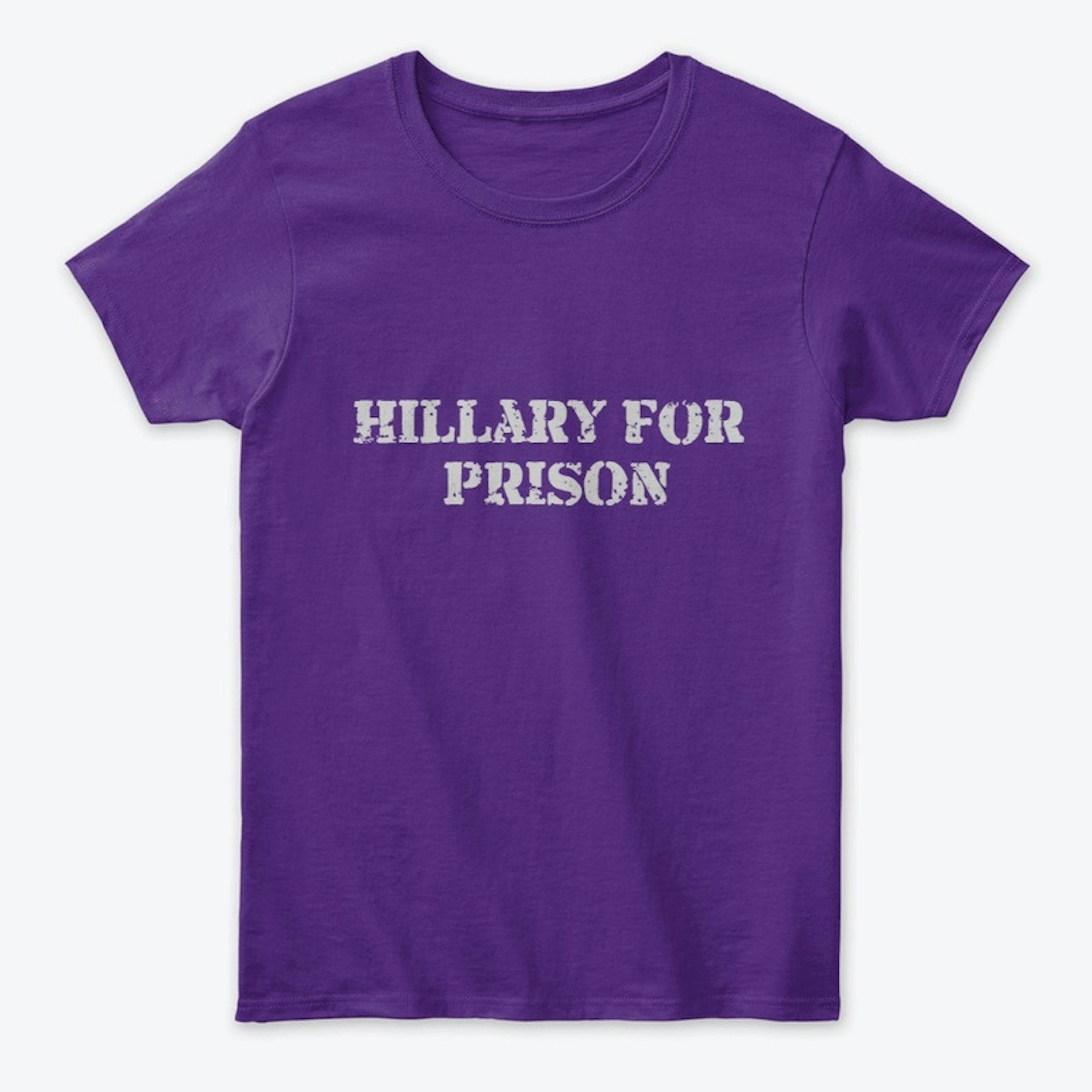 Hillary For Prison