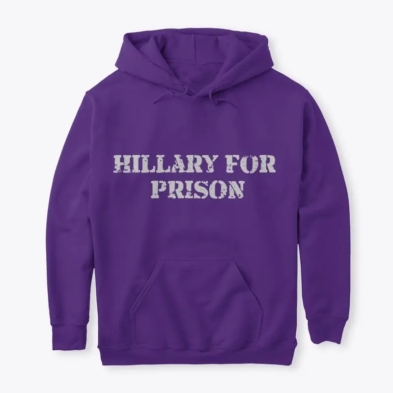 Hillary For Prison