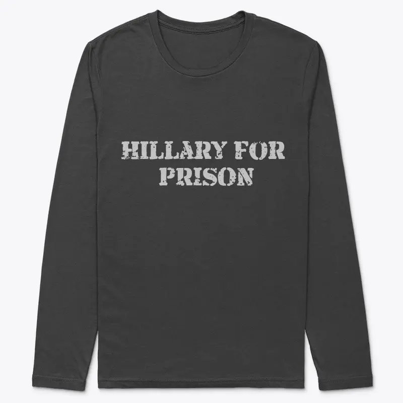 Hillary For Prison