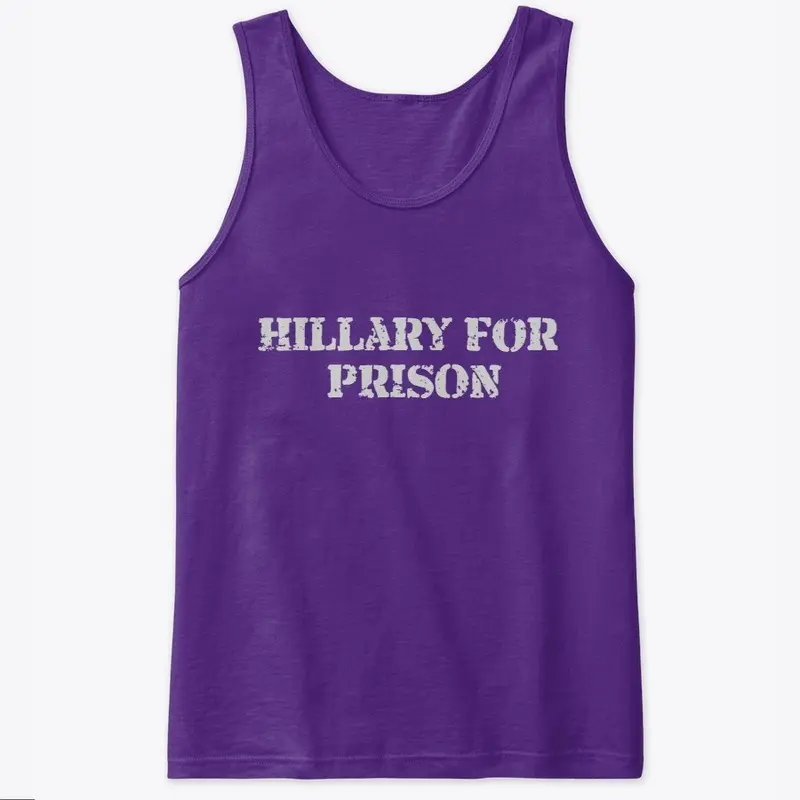 Hillary For Prison